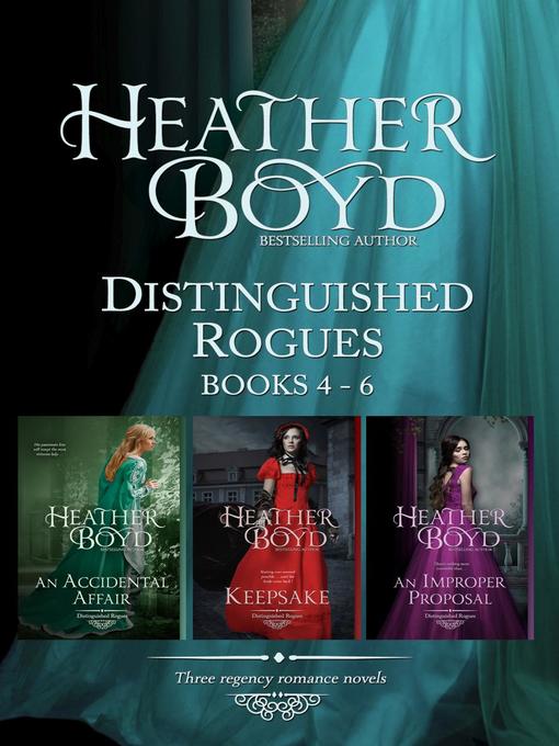 Title details for Distinguished Rogues Book 4-6 by Heather Boyd - Available